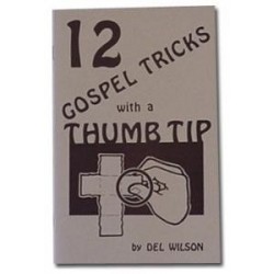 12 gospel tricks with a thumb tip